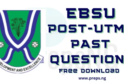 Download EBSU Post UTME Past Questions