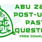 Download FREE ABU Zaria Post UTME Past Questions and Answers