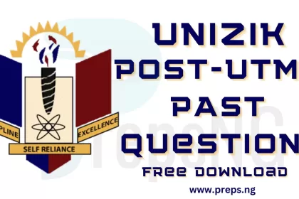 Download Free UNIZIK Post-UTME Past Questions and Answers