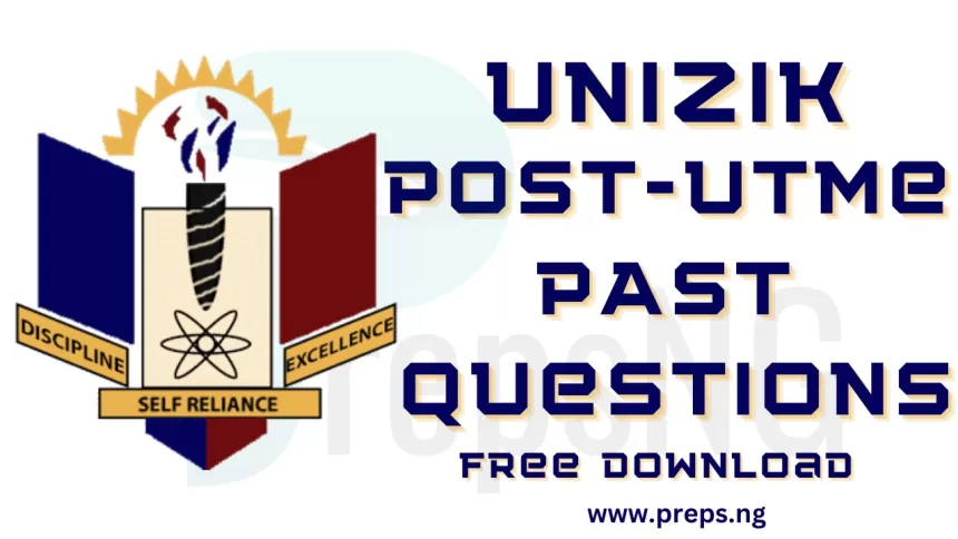 Download Free UNIZIK Post-UTME Past Questions and Answers