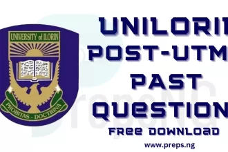 Download Free UNILORIN Post UTME Past Questions