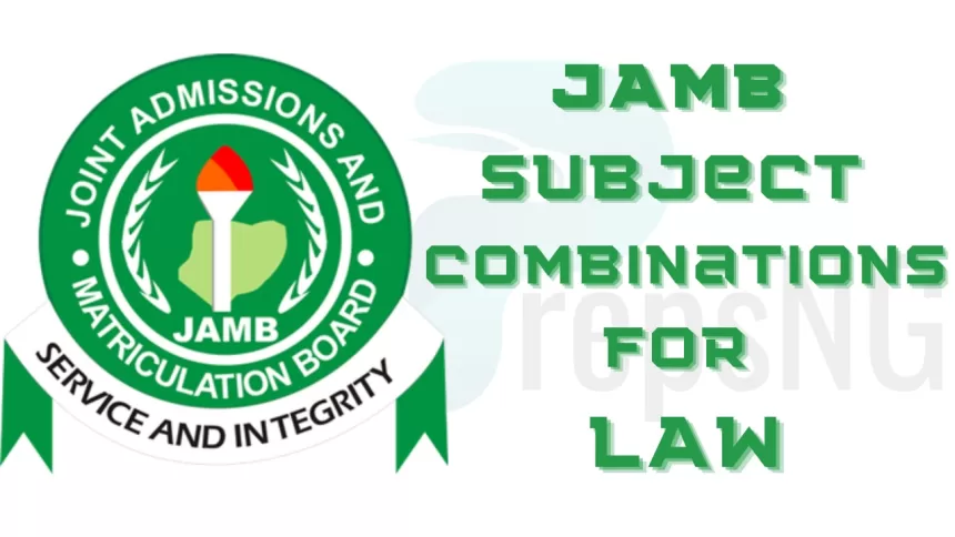 JAMB Subject Combination for LAW