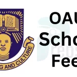 OAU School Fees Schedule