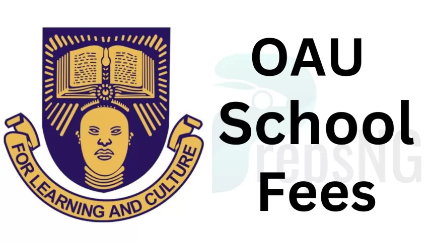 OAU School Fees Schedule