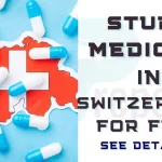 Study Medicine in Switzerland: Entry Requirements and Tuition-Free Universities