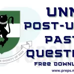 UNN Post UTME Past Questions and Answers | Free Download