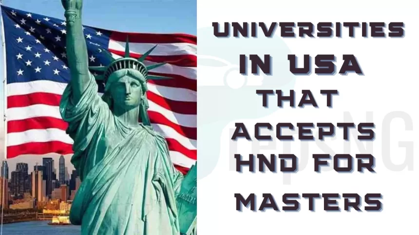 Universities in USA that Accept HND for Masters Programs