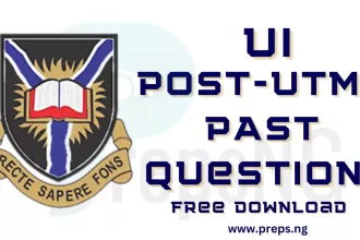 University of Ibadan, UI Post UTME Past Questions and Answers | Download Free