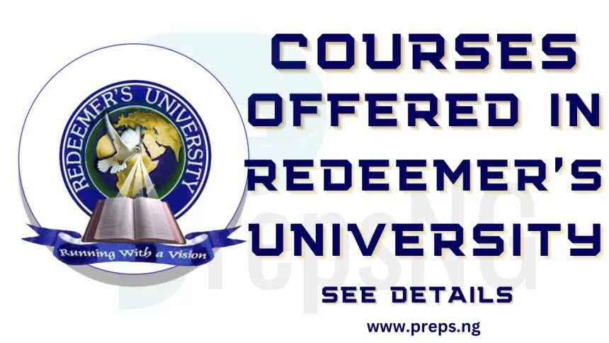 Courses Offered in Redeemer's University
