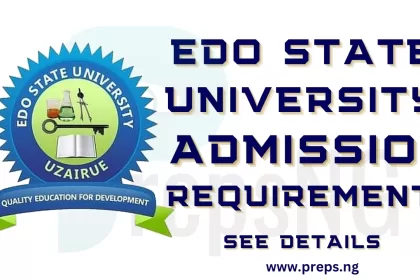 Edo State University Admission Requirements