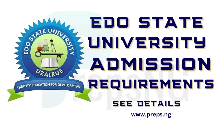 Edo State University Admission Requirements