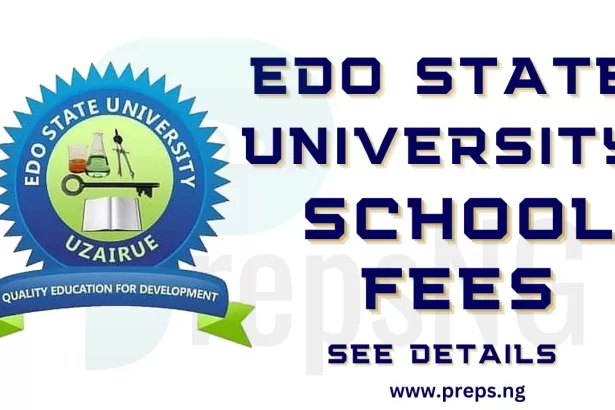 Edo State University School Fees Schedule