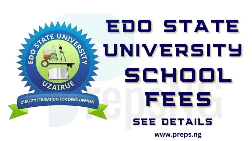 Edo State University School Fees Schedule