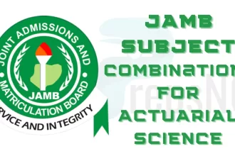 JAMB Subject Combination for Actuarial Science