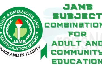 JAMB Subject Combination for Adult and Community Education