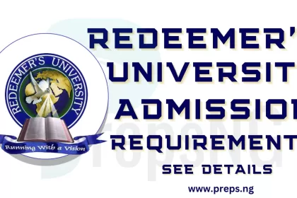 Redeemer's University Admission Requirements