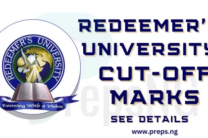 Redeemer's University Cut Off Marks