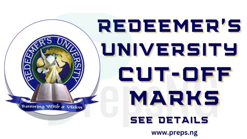 Redeemer's University Cut Off Marks