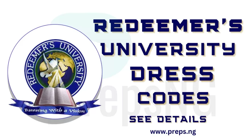 Redeemer's University Dress Code and Approved Items for Fresh Students