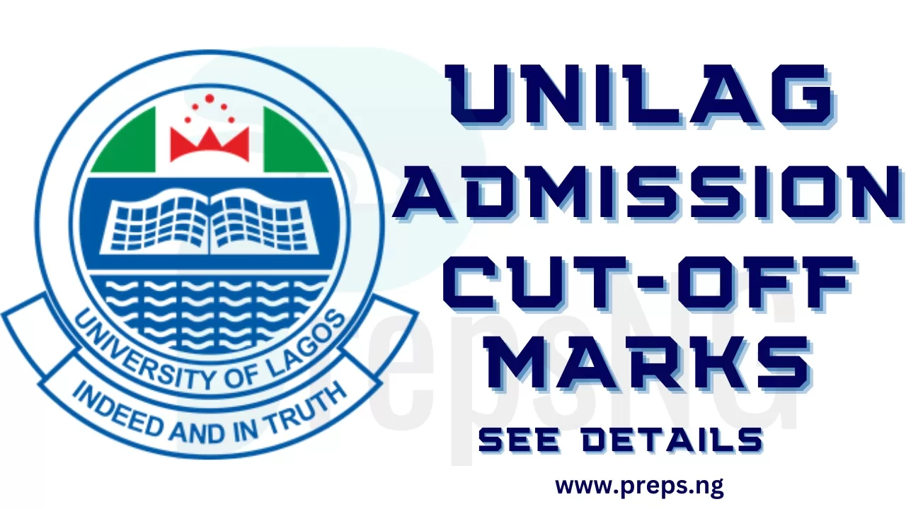 unilag-cut-off-marks-2025-2026-for-all-courses-and-departments