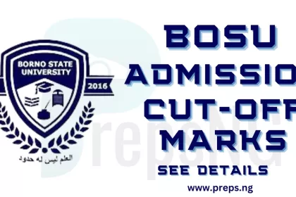 Borno State University, BOSU Cut Off Marks