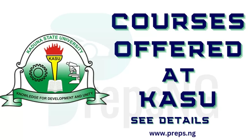 List of Courses Offered in KASU