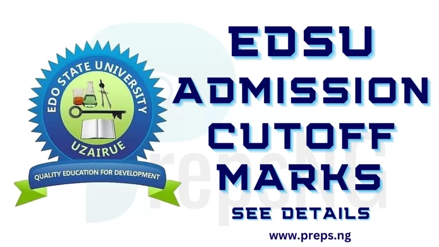 Edo State University, EDSU Cut Off Marks