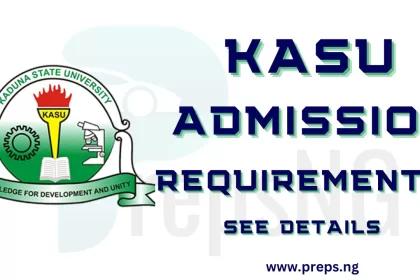 KASU Admission Requirements