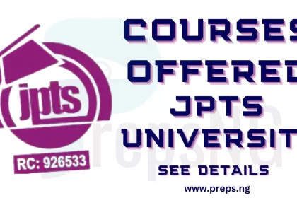 List of Accredited Courses Offered in JPTS University