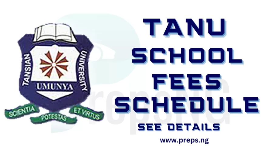 Tansian University School Fees Schedule