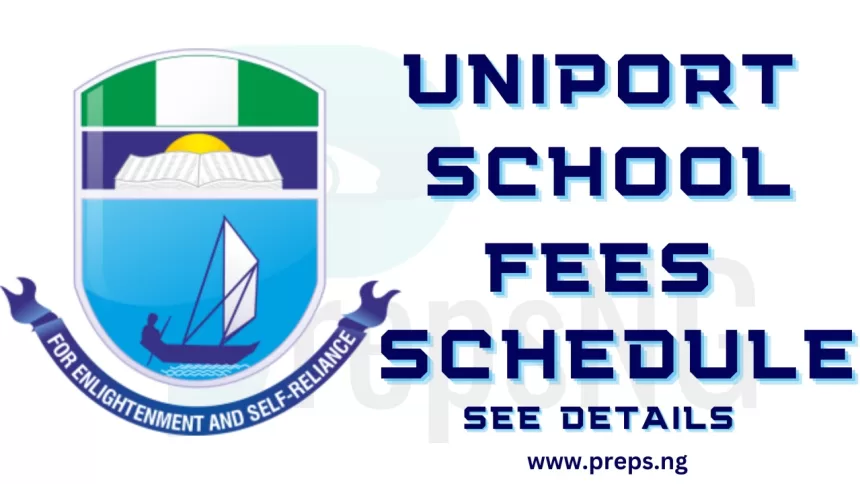 UNIPORT School Fees Schedule