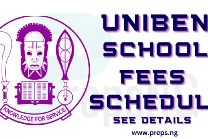 UNIBEN school Fees Schedule