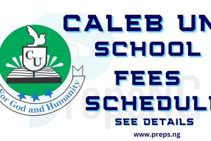 Caleb University School Fees Schedule