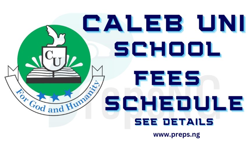 Caleb University School Fees Schedule