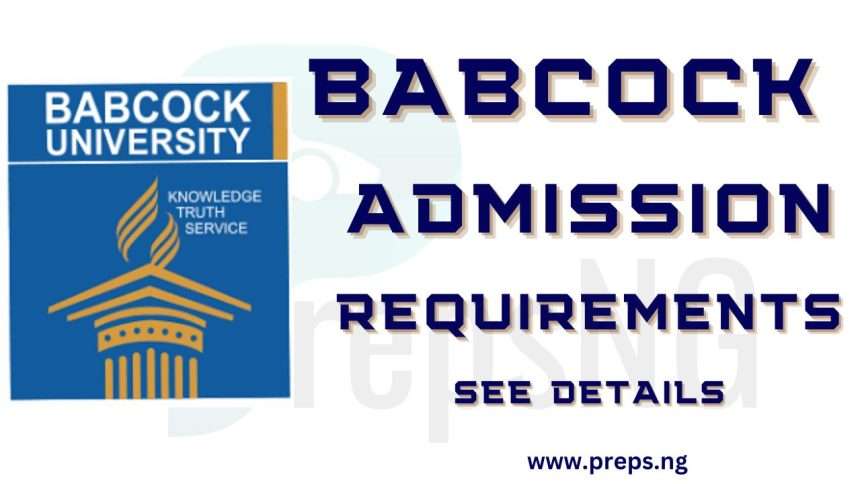 Babcock University Admission Requirements