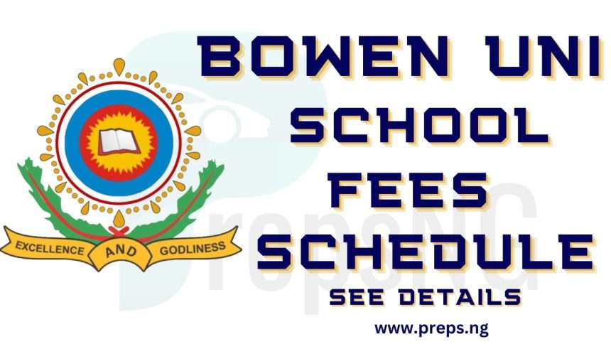 Bowen University School Fees