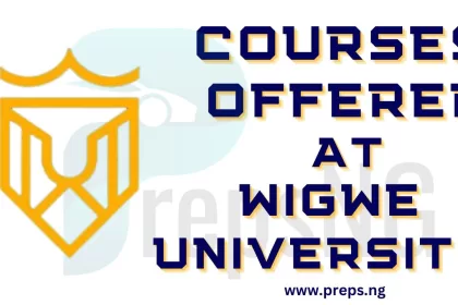 Complete List of Courses Offered at Wigwe University