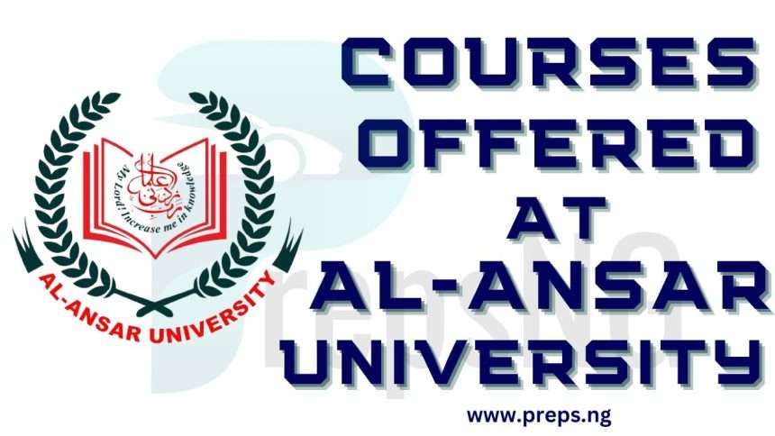 Complete List of Courses Offered in Al-Ansar University