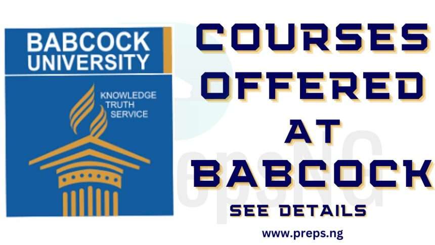 Complete List of Courses offered in Babcock University