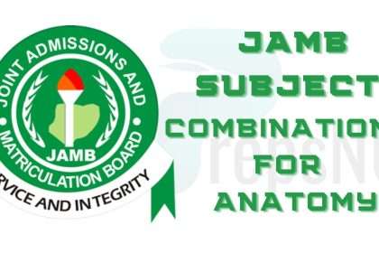 JAMB Subject Combination for Anatomy