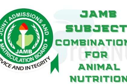 JAMB Subject Combination for Animal Nutrition