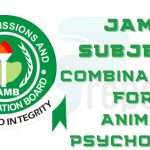 JAMB Subject Combination for Animal Psychology