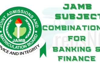 JAMB Subject Combination for Banking and Finance