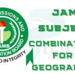 JAMB Subject Combination for Geography