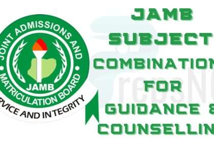 JAMB Subject Combination for Guidance and Counselling