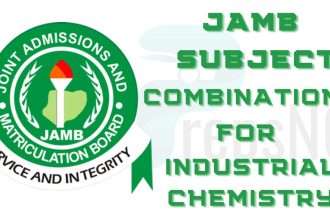 JAMB Subject Combination for Industrial Chemistry