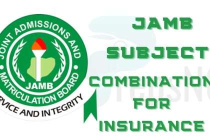 JAMB Subject Combination for Insurance