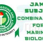 JAMB Subject Combination for Marine Biology