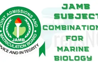 JAMB Subject Combination for Marine Biology