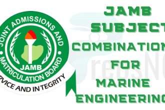 JAMB Subject Combination for Marine Engineering